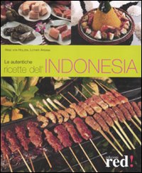Autentiche_Ricette_Dell`indonesia_(le)_-Holzen_Heinz_Von_Arsana_Lothe
